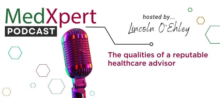 Podcast on the qualities to look for when seeking a reputable healthcare advisor in South Africa